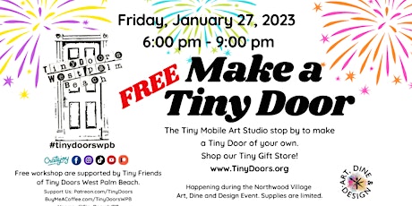 Free Make a Tiny Door Workshop: Friday, January 27, 2023 6pm - 9pm