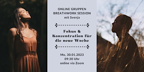 Online Gruppen Breathwork Session - Fokus & Konzentration für die Woche
