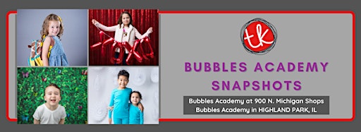 Collection image for Bubbles Academy Snapshots