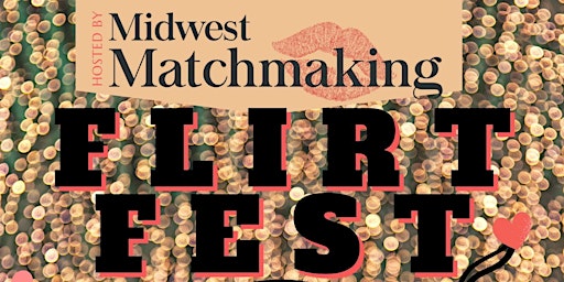 Flirt Fest: Valentine's Mixer for Singles
