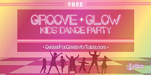 Groove + Glow Kids' Dance Party