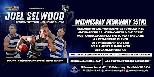 Joel Selwood Farewell Tour - Bendigo Show Wednesday Feb 15!