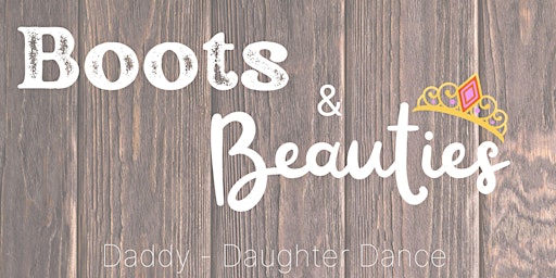 Boot's & Beautie's Daddy Daughter Dance