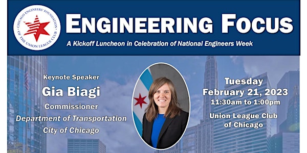 Engineering Focus:  National Engineers Week Kickoff Luncheon