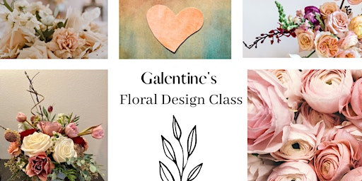 Galentine's Day Floral Design Class at Patterson Cellars