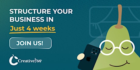 Structure your business in just 4 weeks