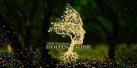 2023 TAMUT Young Women's Conference: Roots to Rise