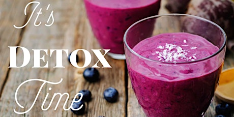 Immagine principale di  Whole Body Detox & Cleanse- Natural Weight Loss and Detox Workshop 