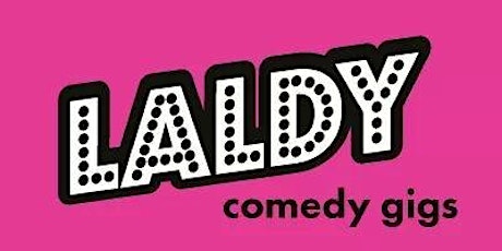 Laldy! Stand Up Comedy Night primary image