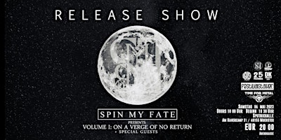Spin My Fate Releaseshow