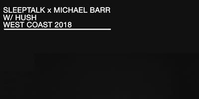 event in Portland: Michael Barr, Sleeptalk, Hush + Rosebud @ The Analog Cafe and Theater