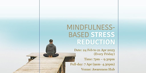 MBSR Mindfulness-Based Stress Reduction - 24 Feb