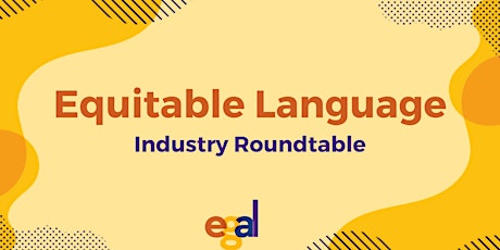 Equitable Language Industry Roundtable
