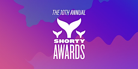 10th Annual Shorty Awards powered by DIRECTV NOW primary image