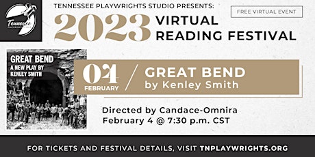 Great Bend - A Virtual Reading of a New Play by Kenley Smith