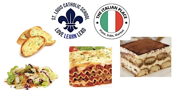 St. Louis Catholic School Dinner To-Go from The Italian Place Tues., 1/24
