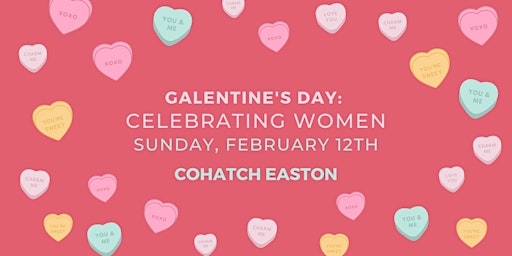 Galentine's Day: Women Celebrating Women