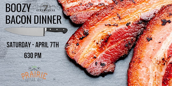 Boozy Bacon Dinner featuring Prairie Artisan Ales
