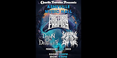 Fractured Frames & Dawn of Dismality, Severed By Dawn -Asheville Music Hall