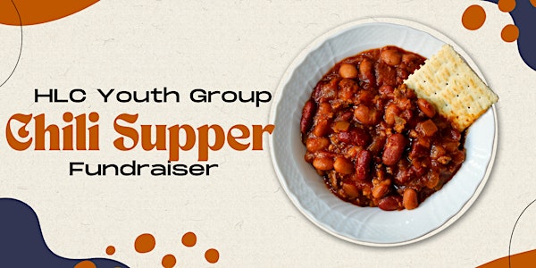 HLC Chili Supper Youth Fundraiser