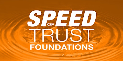 The Speed of Trust: Foundations - MCLB Barstow primary image