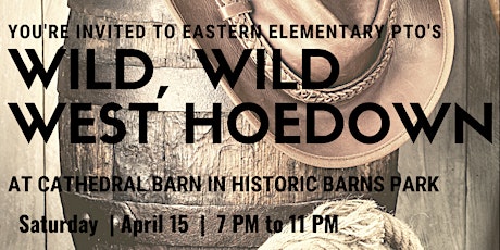 Eastern Elementary PTO Wild, Wild West Auction Fundraiser