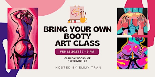 Bring Your Own Booty Art Class