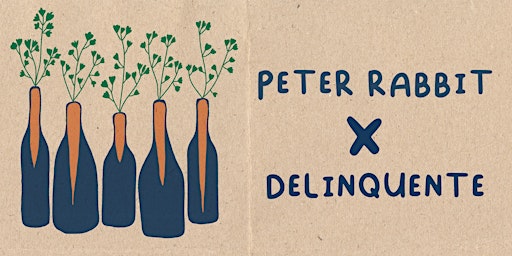 Peter Rabbit x Delinquente Dinner