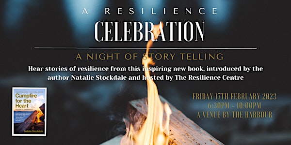 A Resilience Celebration. A Night of Story Telling