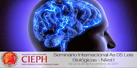 Imagem principal do evento SEMINÁRIO INTERNACIONAL AS 05 LEIS BIOLÓGICAS - NÍVEL I