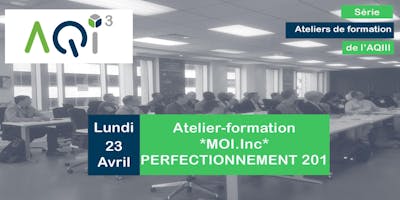 Atelier-formation "MOI.Inc" : PERFECTIONNEMENT 201