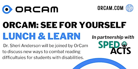OrCam: See For Yourself Lunch & Learn