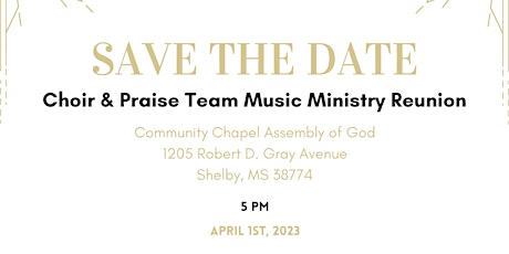 Community Chapel Choir & Praise Team Music Ministry Reunion
