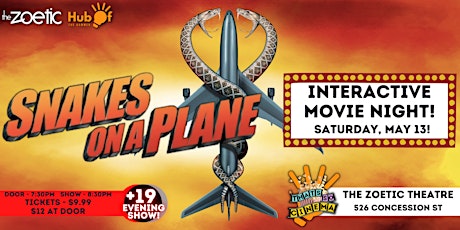 SNAKES ON A PLANE  @ The Zoetic - Interactive Movie - That's So Cinema