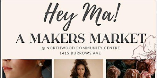 Hey Ma! A Maker's Market