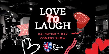 VALENTINE'S DAY LIVE ENGLISH STAND-UP COMEDY SHOW  BY MTLCOMEDYCLUB.COM