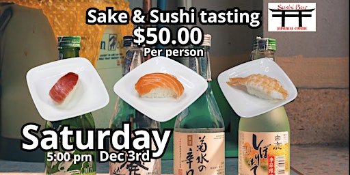 Sushi And Sake Tasting