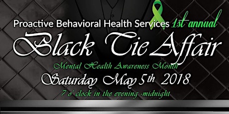 1st Annual Black Tie Affair◇Proactive Behavioral Health Services  primary image