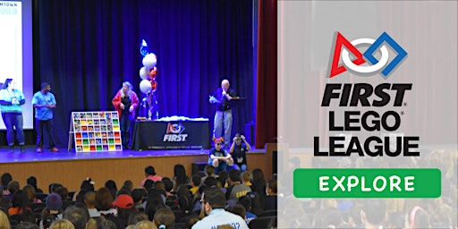 FIRST LEGO League Explore Festival #1 - Saturday 3/4 Morning