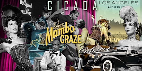 Mambo Craze Cabaret at Cicada Lounge 13th Edition