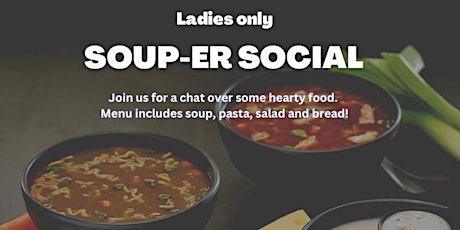 Imagen principal de Soup-er Social for Ladies