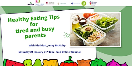 Healthy Eating Tips for tired and busy parents primary image