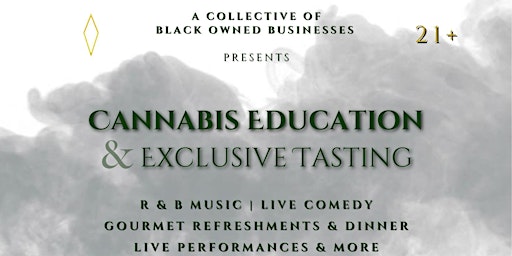 Cannabis Education & Exclusive Tasting