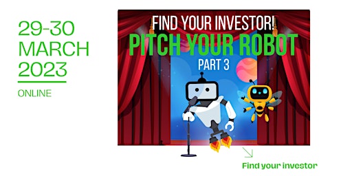 Pitch your Robot...Find your Investor IIΙ! - Pitchers' Registration