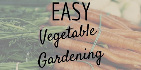Easy Vegetable Gardening primary image