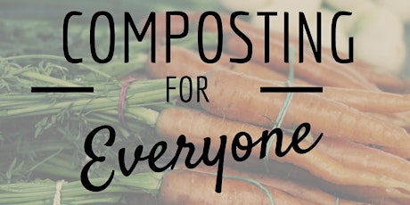 Composting For Everyone primary image