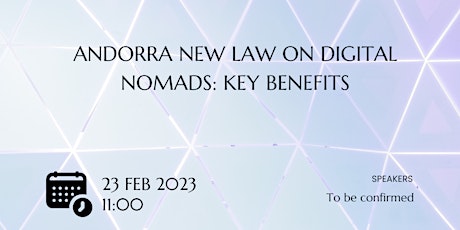 Benefits of the new Andorra Law for Digital Nomads