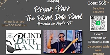 Dinner and a Show featuring Bryan Parr & The Blind Date Band