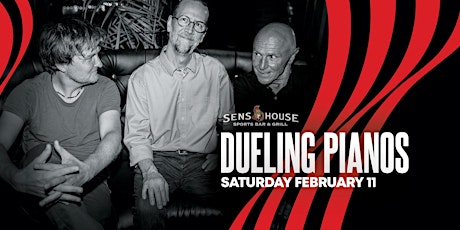Dueling Pianos -February 11, 2023 primary image