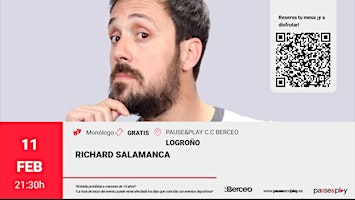Monólogo Richard Salamanca Pause&Play C.C. Berceo (Logroño)